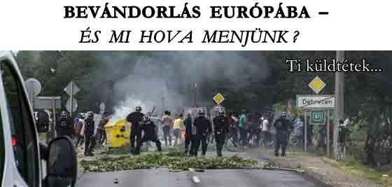 BEVANDORLAS-EUROPABA-ES-MI-HOVA-MENJUNK-TI-KULDTETEK-WWW-NETEXTRA-HU